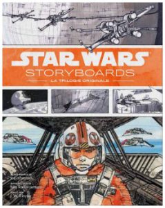 Star Wars Storyboards : La Trilogie originale — J. W. Rinzler
