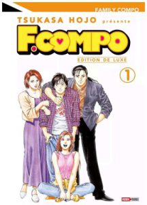 F.compo ( Family compo )T1 (tsukasa hojo l'auteur de Nicky Larson et Cats-eyes )