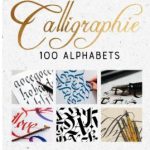 Calligraphie 100 Alphabets