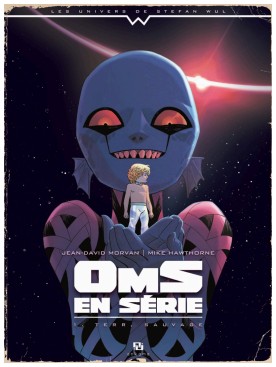 OMS en série - T1