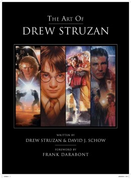 The Art of Drew Struzan — Drew Struzan & David J. Schow