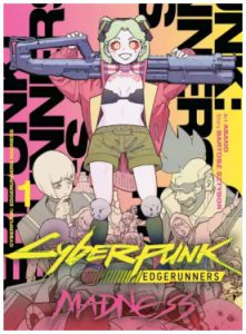 Cyberpunk edges runners madness