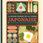 Le grand manuel de cuisine japonaise