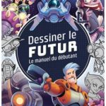 Dessiner le futur